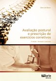 Avaliação postural e prescrição de exercícios corretivos (eBook, ePUB) Avaliação postural e prescrição de exercícios corretivos (eBook, ePUB)