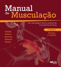 Manual de musculação (eBook, ePUB) - Uchida, Marco Carlos; Charro, Mario Augusto; Reury Frank P. Bacurau