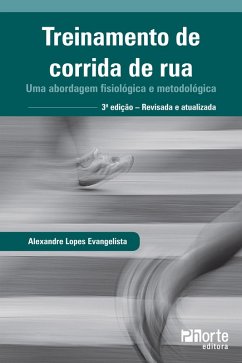 Treinamento de corrida de rua (eBook, ePUB) - Evangelista, Alexandre Lopes