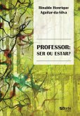 Professor: ser ou estar? (eBook, ePUB) Professor: ser ou estar? (eBook, ePUB)
