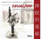 Introdução ao Shuaijiao (eBook, ePUB)
