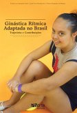 Ginástica rítmica adaptada no Brasil (eBook, ePUB)