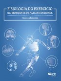 Fisiologia do exercício intermitente de alta intensidade (eBook, ePUB) Fisiologia do exercício intermitente de alta intensidade (eBook, ePUB)