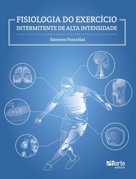 Fisiologia do exercício intermitente de alta intensidade (eBook, ePUB)