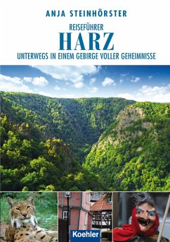 Reiseführer Harz (eBook, ePUB) - Steinhörster, Anja