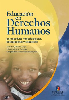 Educación en derechos humanos (eBook, ePUB) - Quintero Mejía, Marieta; Camargo, Milton Molano