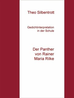 Gedichtinterpretation in der Schule (eBook, ePUB) - Silbentrott, Theo