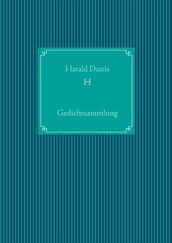 H (eBook, ePUB) - Dastis, Harald