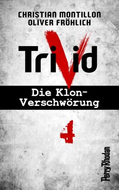 Heimkehr / Perry Rhodan-Trivid Bd.4 (eBook, ePUB) - Montillon, Christian; Fröhlich, Oliver