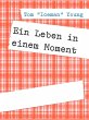 Ein Leben in einem Moment (eBook, ePUB) - Bild 1