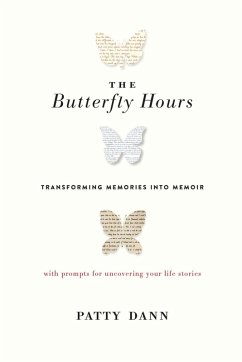 The Butterfly Hours (eBook, ePUB) - Dann, Patty