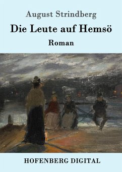 Die Leute auf Hemsö (eBook, ePUB) - Strindberg, August