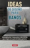 Ideas de diseño para baños (eBook, ePUB) Ideas de diseño para baños (eBook, ePUB)