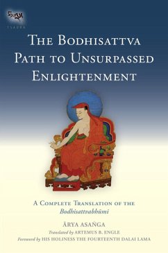 The Bodhisattva Path to Unsurpassed Enlightenment (eBook, ePUB) - Asanga