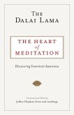 The Heart of Meditation (eBook, ePUB)