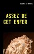 Assez de cet enfer (eBook, ePUB) - Bild 1