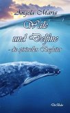 Wale und Delfine - die spirituellen Begleiter (eBook, ePUB) Wale und Delfine - die spirituellen Begleiter (eBook, ePUB)