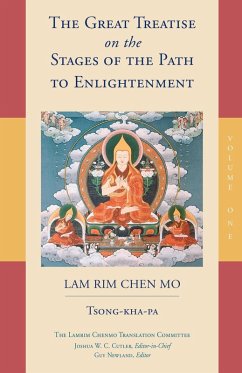 The Great Treatise on the Stages of the Path to Enlightenment (Volume 1) (eBook, ePUB) - Tsong-Kha-Pa