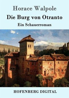 Die Burg von Otranto (eBook, ePUB) - Walpole, Horace