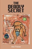 The Deadly Secret (eBook, ePUB)