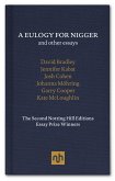 A Eulogy for Nigger and Other Essays (eBook, ePUB)