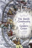 The Jewish Community of Golders Green (eBook, ePUB)