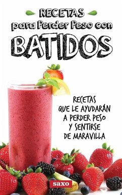Cover Recetas para perder peso con batidos (eBook, ePUB)
