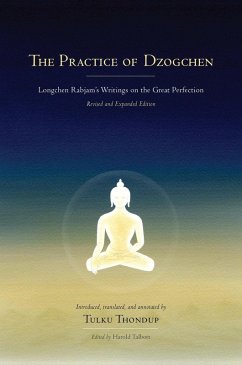 The Practice of Dzogchen (eBook, ePUB) - Longchenpa