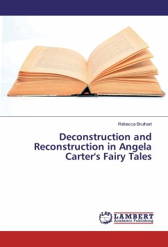 Deconstruction and Reconstruction in Angela Carter's Fairy Tales