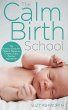 The Calm Birth Method - Bild 1