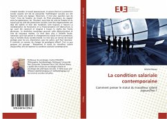 La condition salariale contemporaine - Messu, Michel