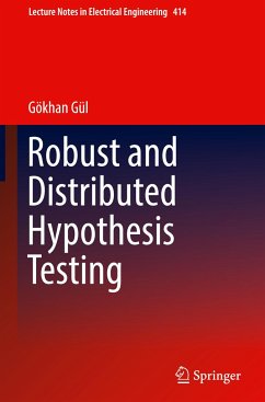 Robust and Distributed Hypothesis Testing - Gül, Gökhan