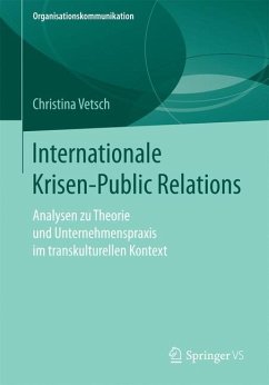 Internationale Krisen-Public Relations - Vetsch, Christina