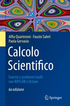 Calcolo Scientifico - Quarteroni, Alfio;Saleri, Fausto;Gervasio, Paola