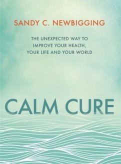 Calm Cure - Newbigging, Sandy C.