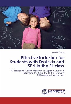 Effective Inclusion for Students with Dyslexia and SEN in the FL class - Pappa, Aggeliki