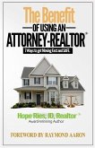 Benefit of Using an Attorney-Realtor(R) (eBook, ePUB) Benefit of Using an Attorney-Realtor(R) (eBook, ePUB)