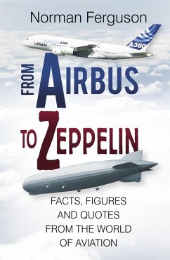 From Airbus to Zeppelin (eBook, ePUB) - Ferguson, Norman