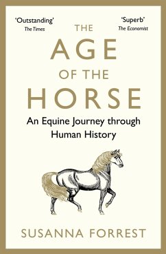 The Age of the Horse (eBook, ePUB) - Forrest, Susanna