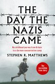 The Day the Nazis Came (eBook, ePUB)