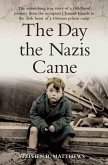 The Day the Nazis Came (eBook, ePUB)