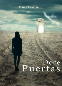 Doce Puertas (eBook, ePUB) - Franchetto, Daisy