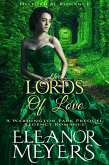 Historical Romance: The Lords of Love A Wardington Park Prequel Regency Romance (eBook, ePUB) Historical Romance: The Lords of Love A Wardington Park Prequel Regency Romance (eBook, ePUB)