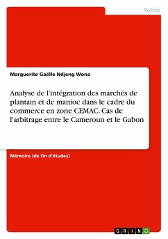 Analyse de l'intégration des marchés de plantain et de manioc dans le cadre du commerce en zone CEMAC. Cas de l'arbitrage entre le Cameroun et le Gabon - Ndjeng Wona, Marguerite Gaëlle