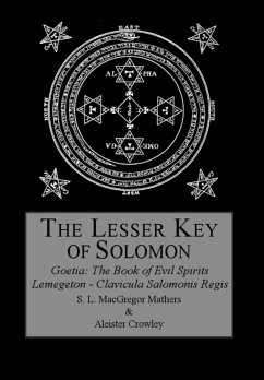 The Lesser Key of Solomon - Crowley, Aleister; Mathers, S. L. Macgregor