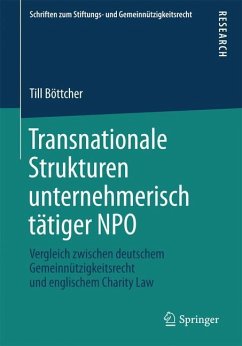 Transnationale Strukturen unternehmerisch tätiger NPO - Böttcher, Till