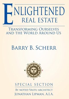 Enlightened Real Estate - Scherr, Barry B