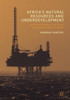 Africa¿s Natural Resources and Underdevelopment - Panford, Kwamina