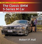 The Classic BMW 5-Series M Car: Open the Door to an Elevated Lifestyle
