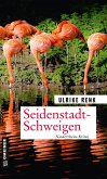Seidenstadt-Schweigen (eBook, ePUB)